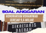 Bungkam Soal Honorarium Rohaniwan Sebesar 9,6 Miliar, BAKORNAS Juga Pertanyakan Anggaran Belanja Mencapai 23,8 Miliar Pada Sekretariat Daerah Depok