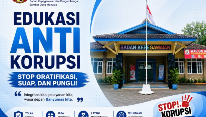 BKPSDMD Banyumas Ajak ASN Perkuat Integritas, Tolak Gratifikasi, Suap, dan Pungli