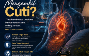 Mengapa Tubuh Tidak Pernah Mengambil Cuti?