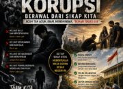 KORUPSI DAN BUDAYA “BUKAN TUGAS GUE”