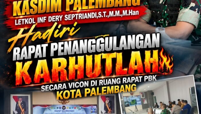 Kasdim 0418/Palembang Hadiri Rakor Penanganan Puncak Karhutla 2026 Secara Vicon